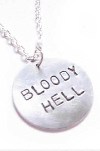 Bloody Hell Necklace Harry Potter Quote Hand Stamped pendant chain Jewelry Birthday aluminum brass copper