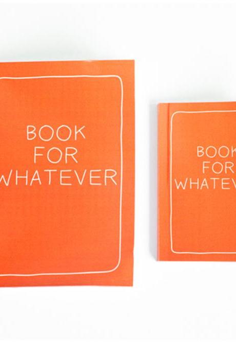 Set Of 2 - Book For Whatever Notebook