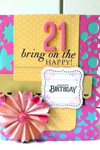 21 bring on the happy! Happy Birthday! card