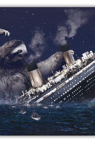 Slothzilla, Sloth, Titanic 16x20 Stretched Canvas Ready to Hang