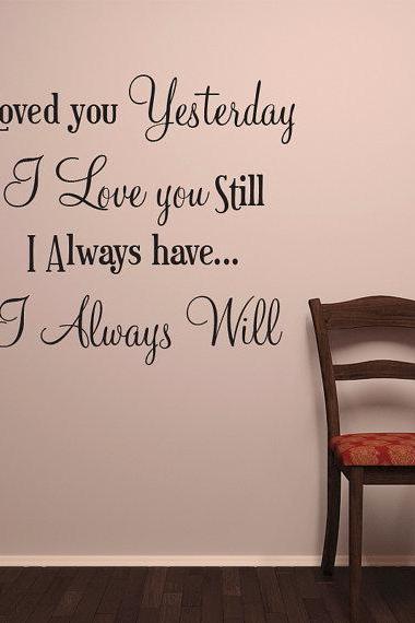 I LOVE YOU Wall Words Vinyl Decal Stickers for walls I Always Will Hearth quotes