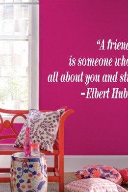 Wall Decal Quotes - A Friend Is Someone Who Knows All About You And Still Loves You Elbert Hubbard Quote Wall Decal Sticker Teen Love Girl Room