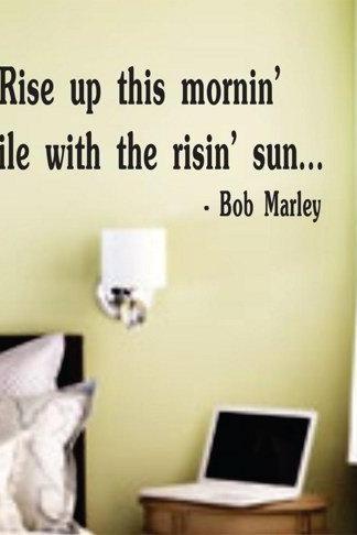 Wall Decal Quotes - Rise Up This Mornin Bob Marley Quote Wall Decal Sticker Decor Vinyl