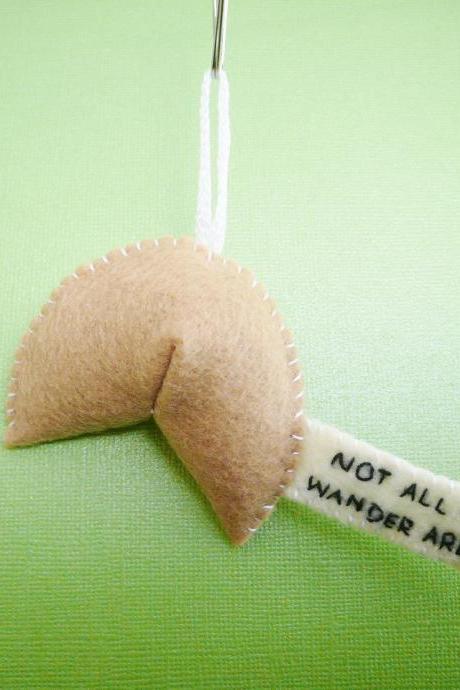 Not All Who Wander Are Lost - Fortune Cookie Ornament