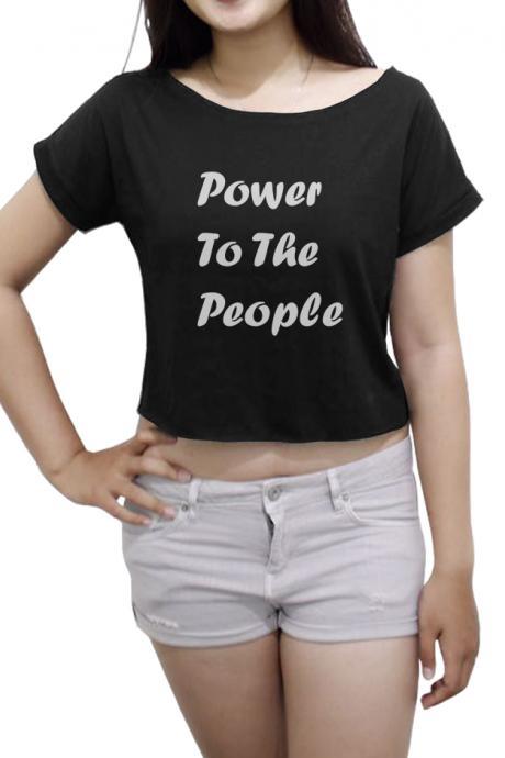 Power To The People Shirt Joke Women's Crop Top Funny