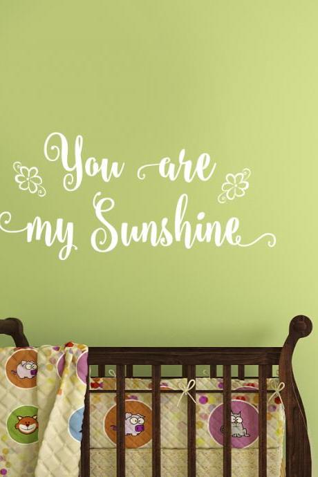 Wall Decal Quotes - You are my Sunshine..vinyl decal for baby, nursery room stickers, kids art stickers, design Baby decals