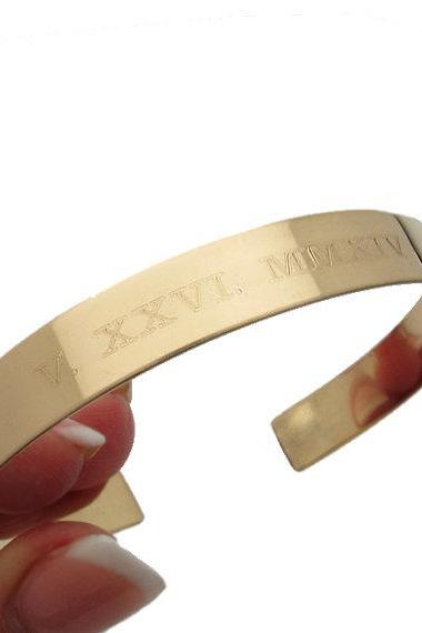 Roman Numeral Cuff Bracelet - Personalized Gold Cuff For Her - Custom Bangle Cuff - Anniversary Gift - Date Bracelet
