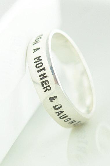 Personalized Ring, Hand Stamped Ring, The Love Between A Mother And Daughter Is Forever, Sterling Silver Ring